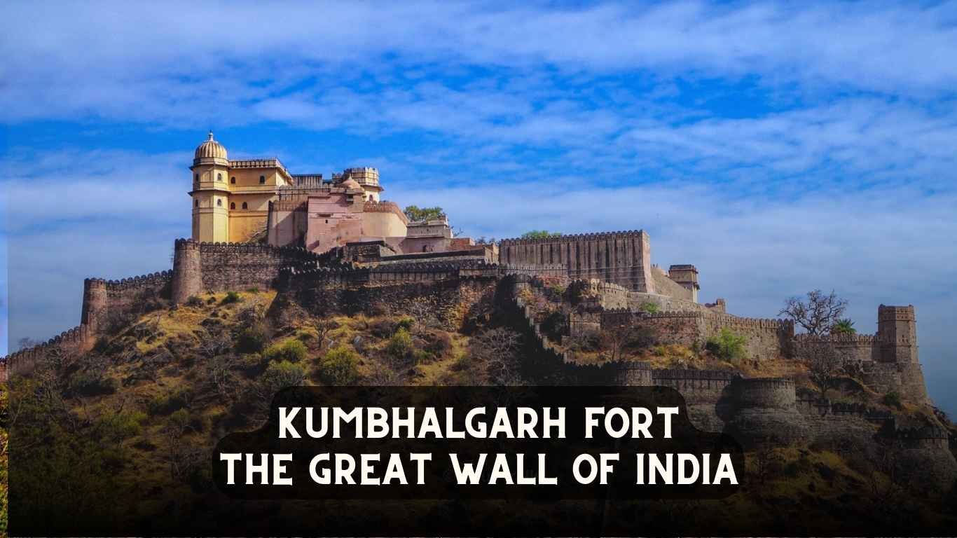 Kumbhalgarh Fort