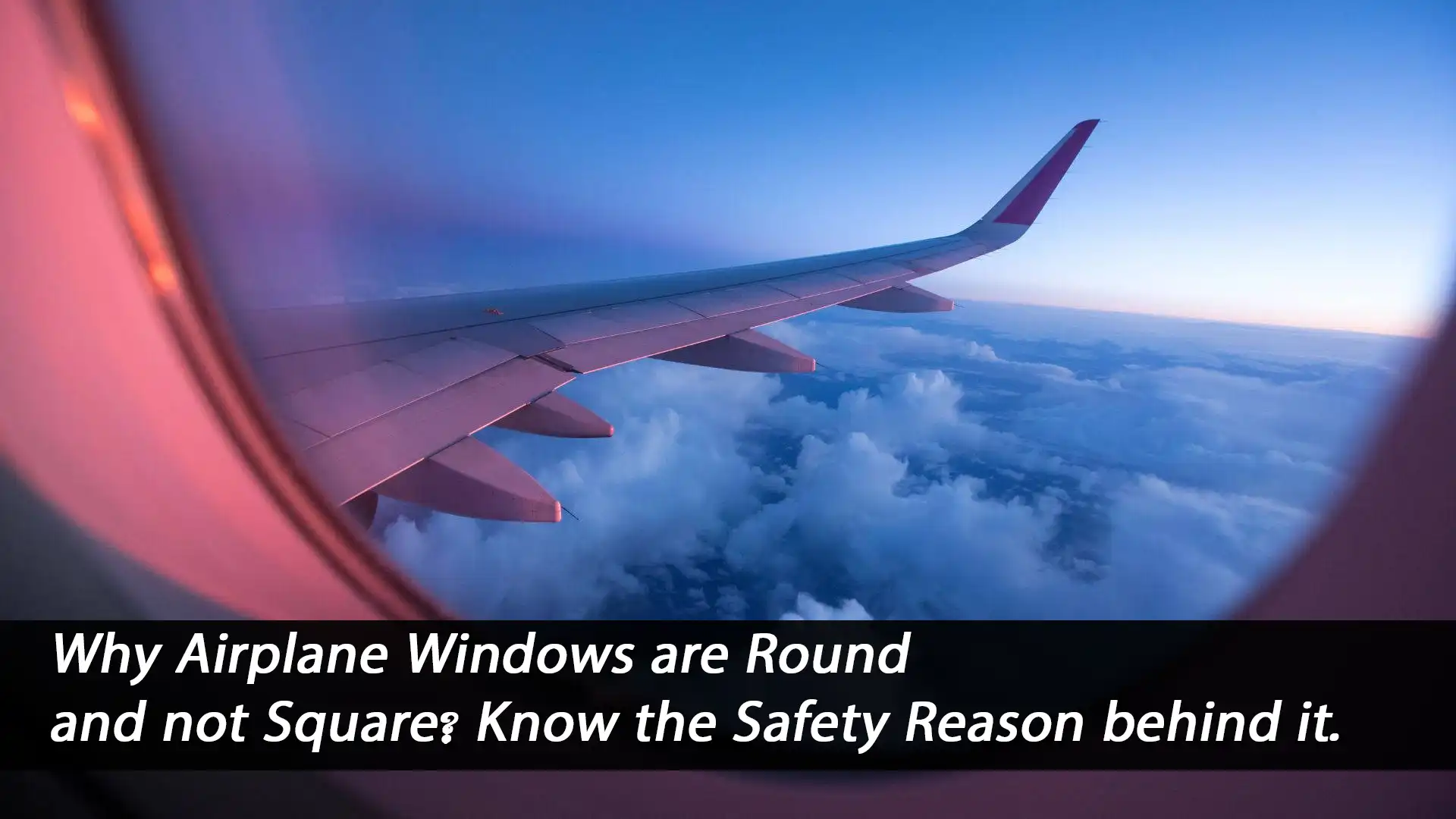 Modern commercial aircraft oval window close-up